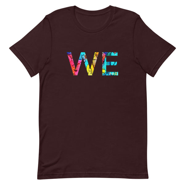 We Premium Unisex Tee (More Colors)
