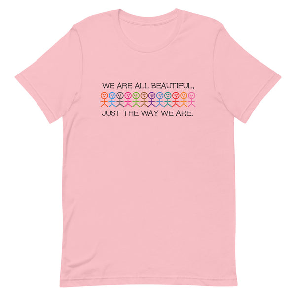 We Are All Beautiful Premium Unisex Tee (More Colors)