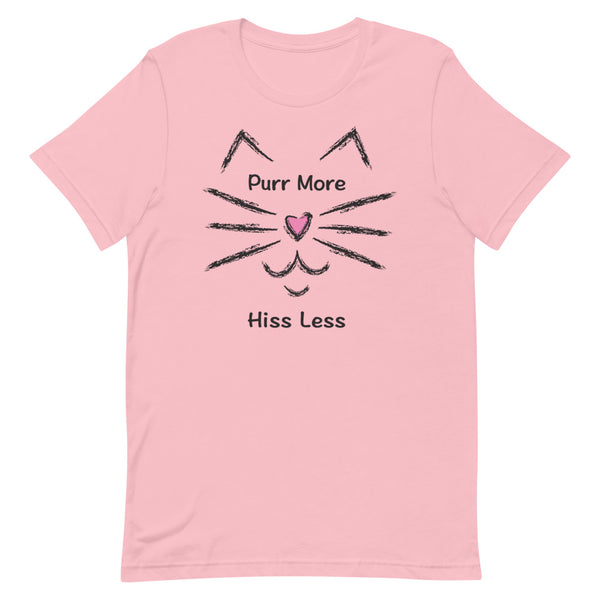 Purr More Hiss Less Premium Unisex Tee (More Colors)