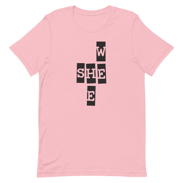 We She He Premium Unisex Tee (More Colors)