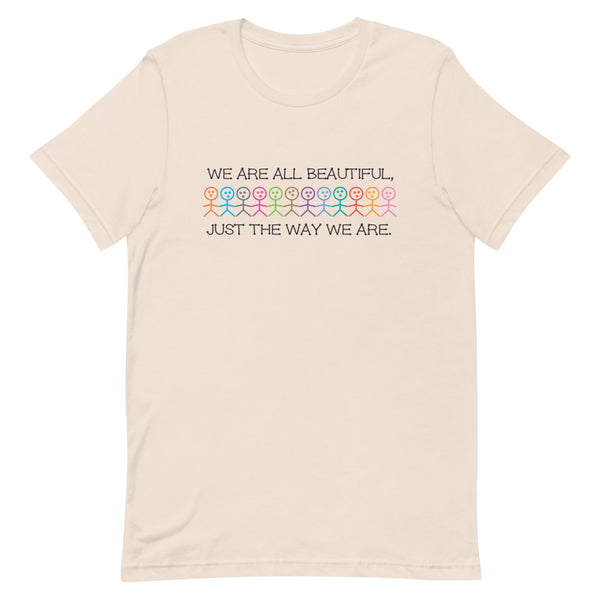 We Are All Beautiful Premium Unisex Tee (More Colors)