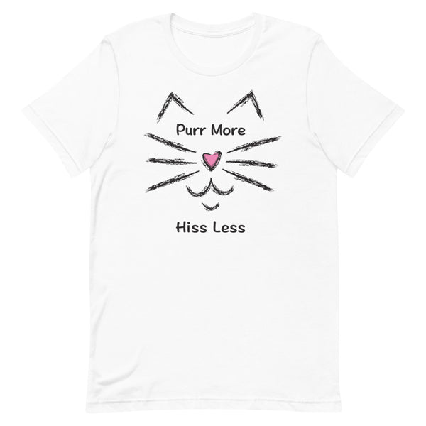 Purr More Hiss Less Premium Unisex Tee (More Colors)