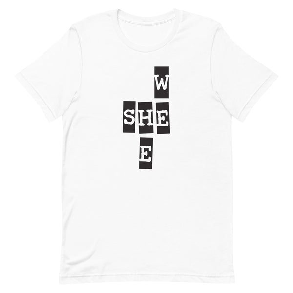 We She He Premium Unisex Tee (More Colors)