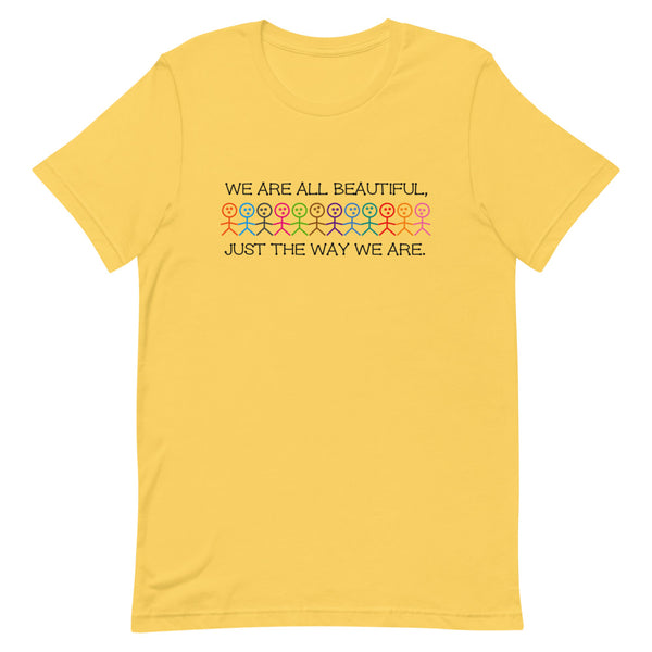 We Are All Beautiful Premium Unisex Tee (More Colors)