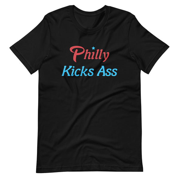 Philly Kicks Ass Premium Unisex Tee (More Colors)