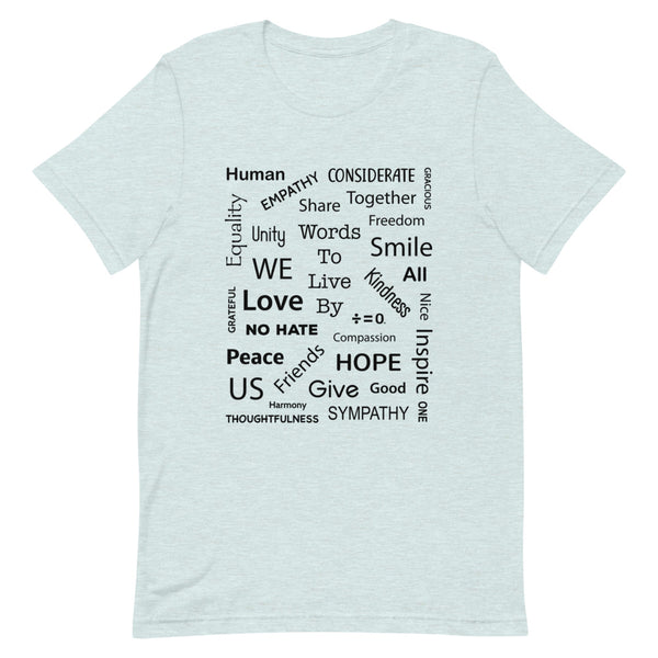 Kind Words Premium Unisex Tee (More Colors)