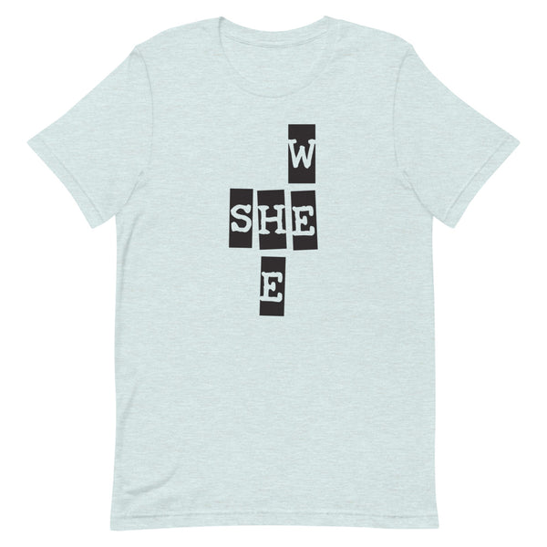 We She He Premium Unisex Tee (More Colors)