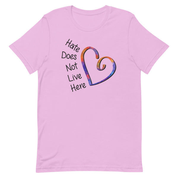 Hate Does Not Live Here Premium Unisex T-Shirt (More Colors)