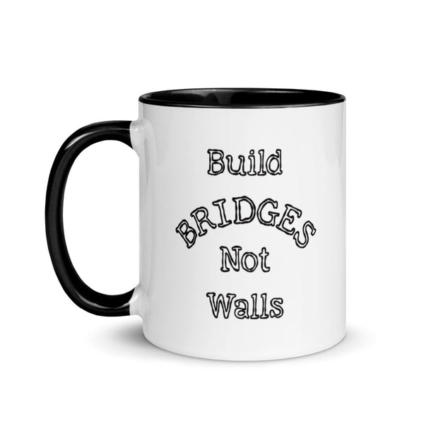 Build Bridges Not Walls Mug with Color Accents (More Colors)