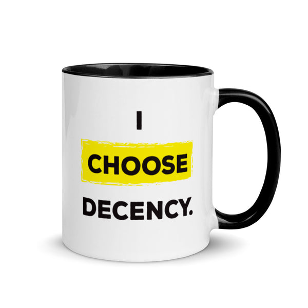 I Choose Decency Mug with Color Accents (More Colors)
