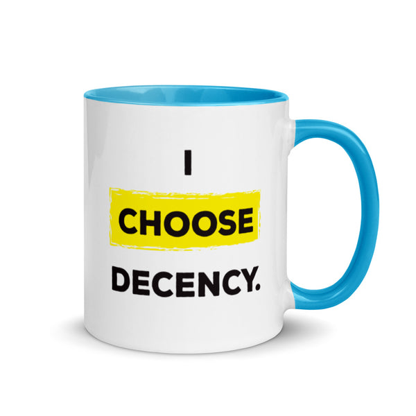 I Choose Decency Mug with Color Accents (More Colors)