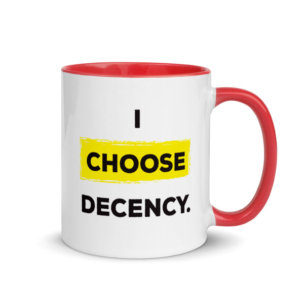 I Choose Decency Mug with Color Accents (More Colors)
