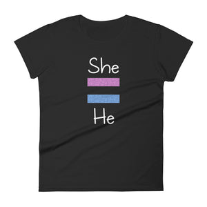 She Equals He Women's Tee (Dark/More Colors)