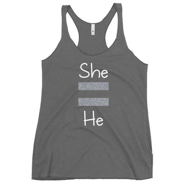 She Equals He Women's Racerback Tank (More Colors)