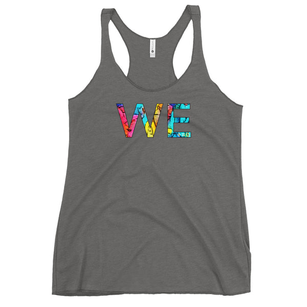 We Women's Racerback Tank (More Colors)