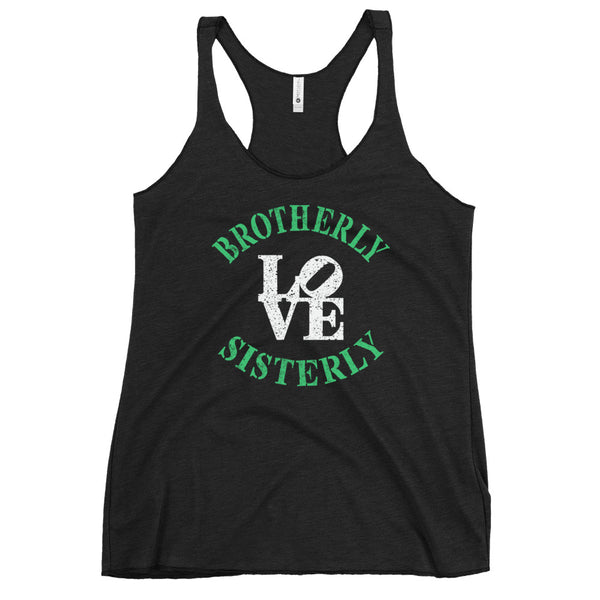 Brotherly Love Sisterly Love Women's Racerback Tank (More Colors)