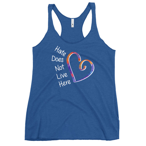 Hate Does Not Live Here Women's Racerback Tank (More Colors)