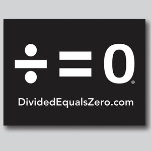 Divided Equals Zero Logo Car Magnet