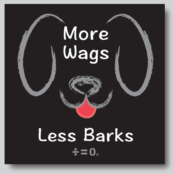 More Wags Less Barks Square Outdoor Car/Refrigerator Magnet (More Colors)