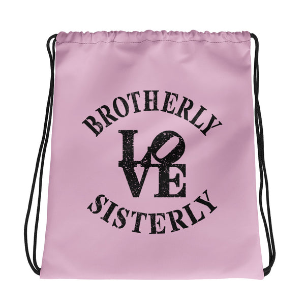 Brotherly Love Sisterly Love Drawstring Bag (More Colors)