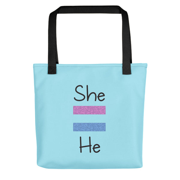 She Equals He Tote Bag (More Colors)