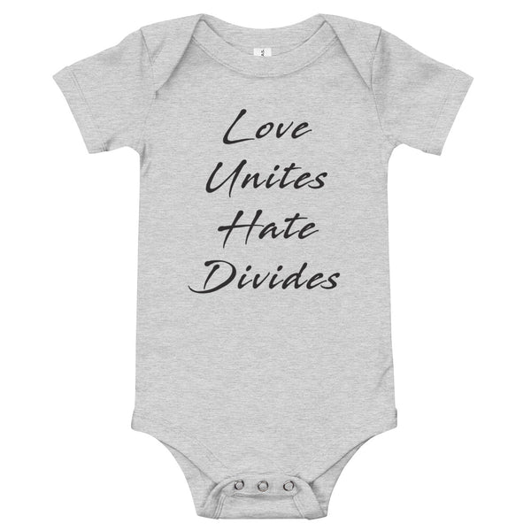 Love Unites Hate Divides Baby Onesie (More Colors)