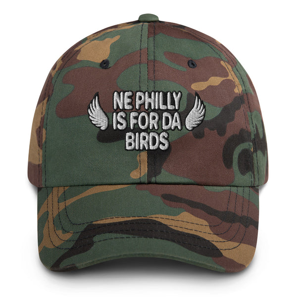 Northeast Philly is for Da Birds Philadelphia Eagles Dad Hat