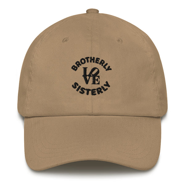 Brotherly Love Sisterly Love Dad Hat (More Colors)
