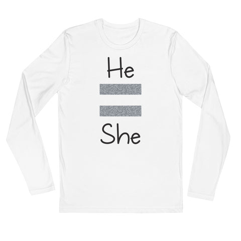 He Equals She Long Sleeve Fitted Tee (Gray For Light)