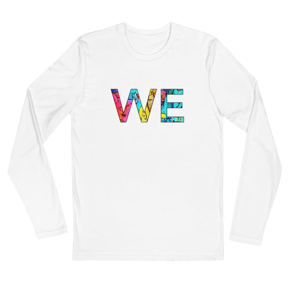 We Long Sleeve Fitted Tee (More Colors)