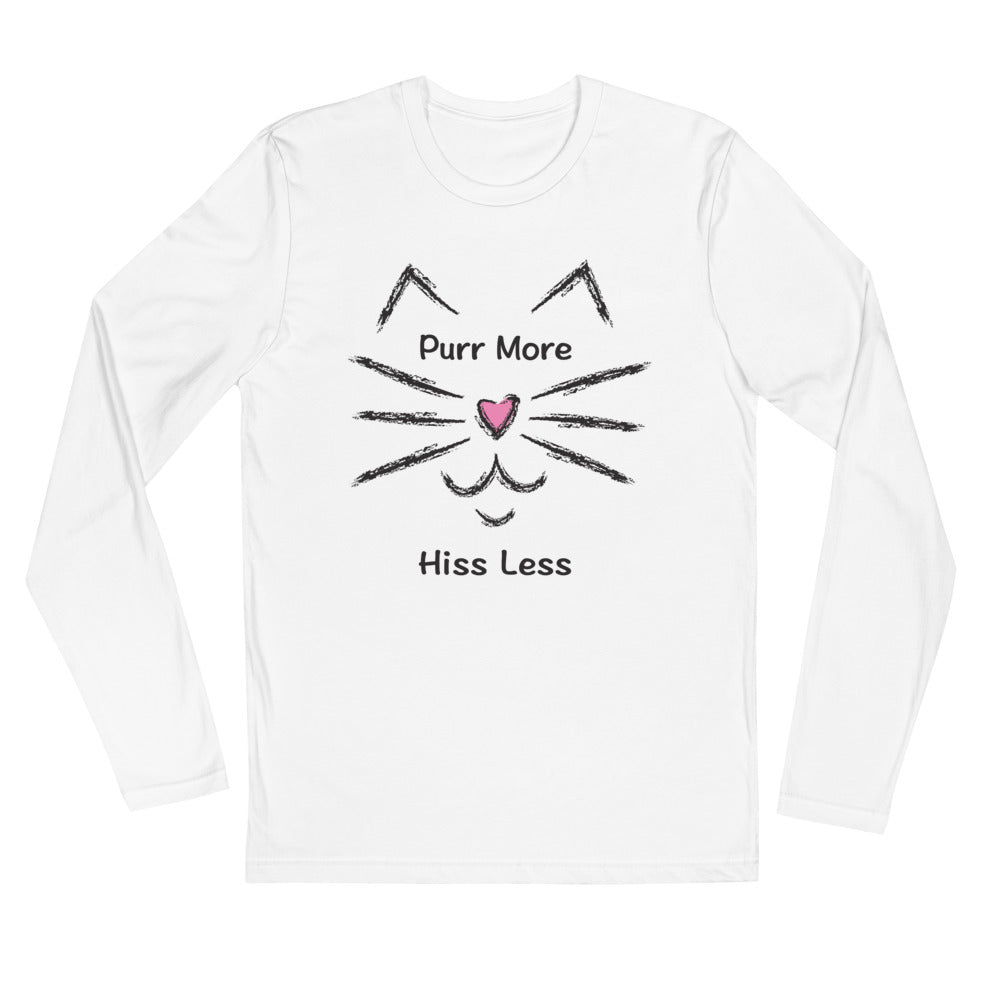 Purr More Hiss Less Long Sleeve Fitted Tee