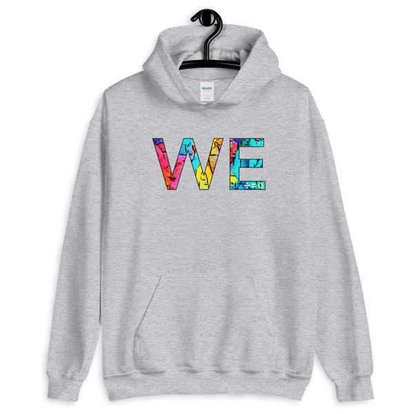 We Unisex Hooded Sweatshirt (More Colors)