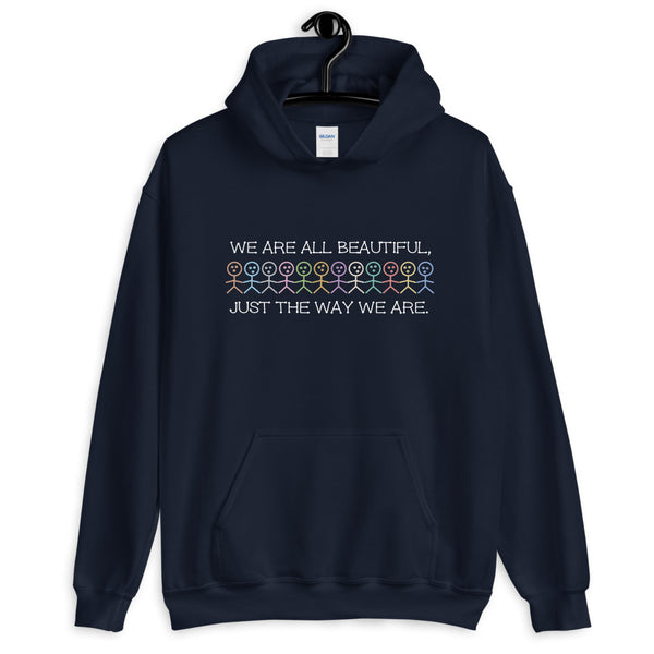 We Are All Beautiful Unisex Hooded Sweatshirt (More Colors)
