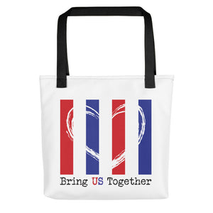 Bring US Together Patriotic Tote Bag