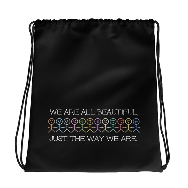 We Are All Beautiful Drawstring Bag (More Colors)