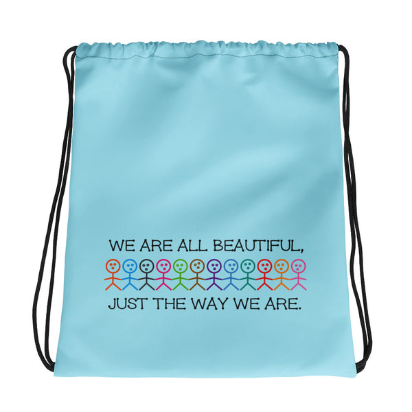 We Are All Beautiful Drawstring Bag (More Colors)
