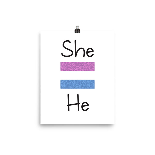 She Equals He Photo Paper Poster