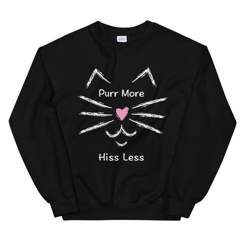 Purr More Hiss Less Unisex Sweatshirt (Dark/More Colors)
