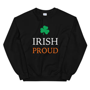 Irish Proud Unisex Sweatshirt (More Colors)