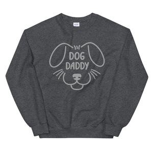 Dog Daddy Unisex Sweatshirt (More Colors)