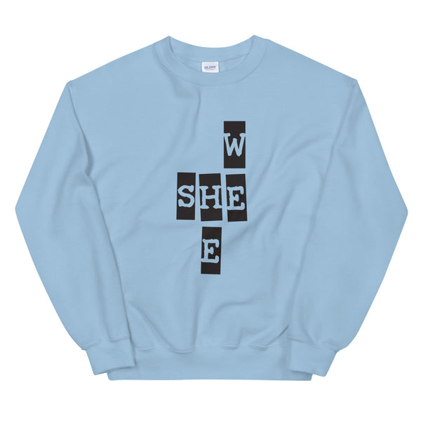 We She He Unisex Sweatshirt (More Colors)