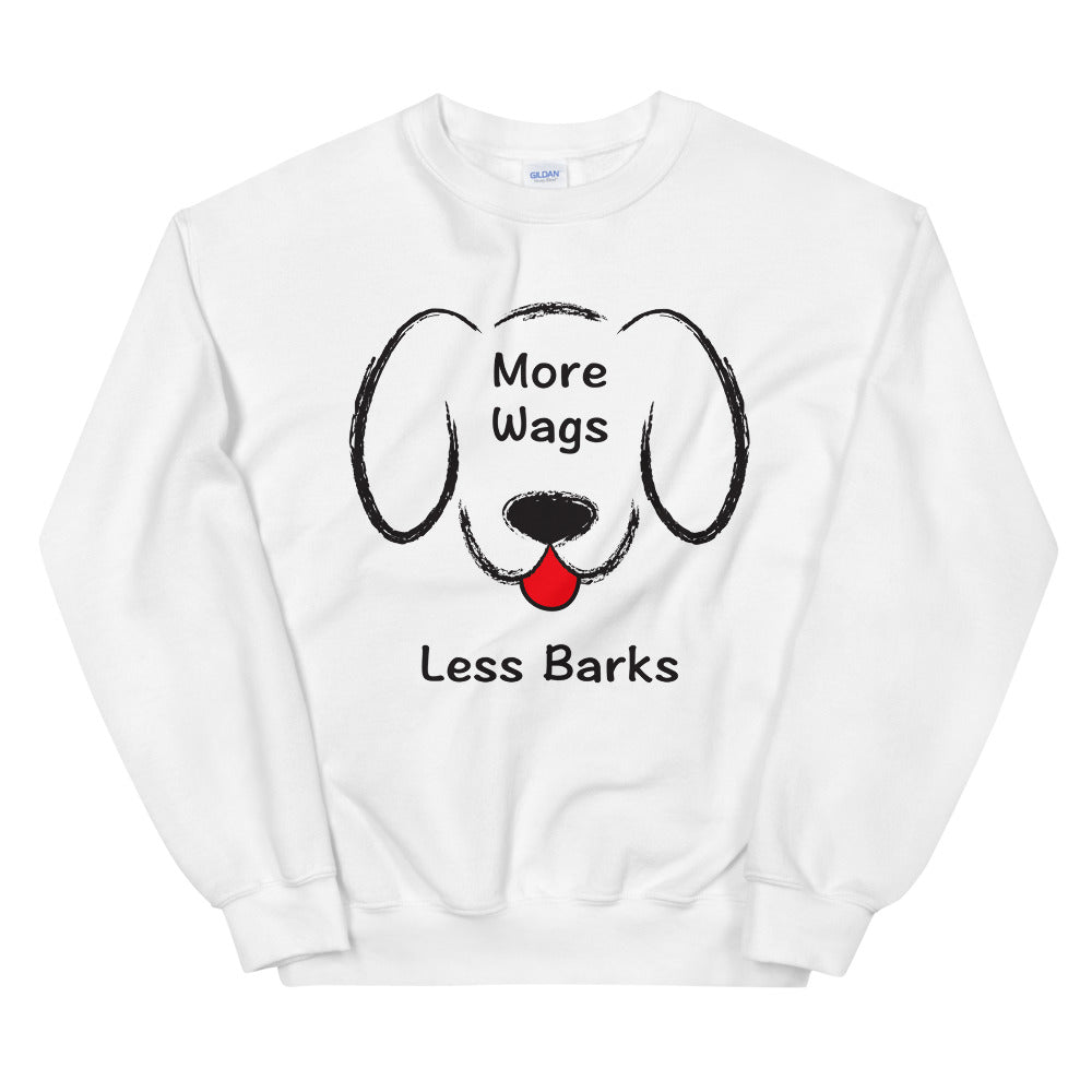 More Wags Less Barks Unisex Sweatshirt (More Colors)