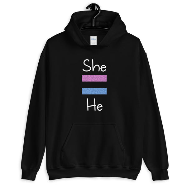 She Equals He Unisex Hooded Sweatshirt (Dark/More Colors)