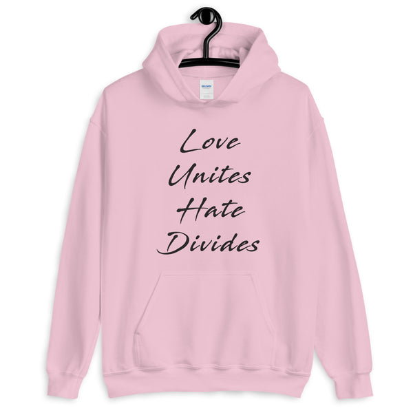 Love Unites Unisex Hooded Sweatshirt (More Colors)