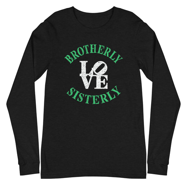Eagles Brotherly Love Sisterly Love Unisex Long Sleeve Tee (More Colors)