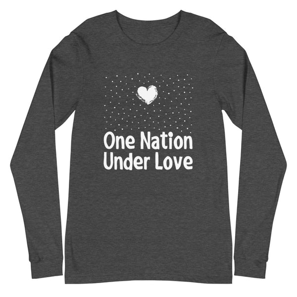 One Nation Under Love Unisex Long Sleeve Tee (More Colors)