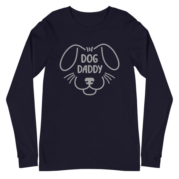 Dog Daddy Unisex Long Sleeve Tee (More Colors)