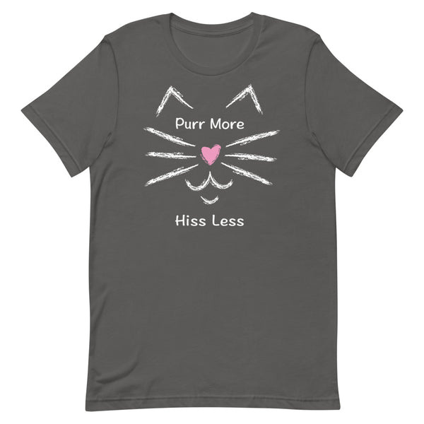 Purr More Hiss Less Premium Unisex Tee (Dark/More Colors)