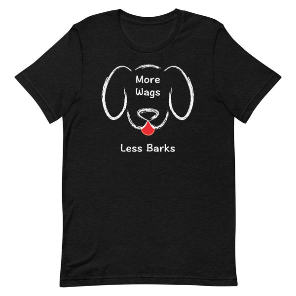 More Wags Less Barks Premium Unisex Tee (Dark/More Colors)