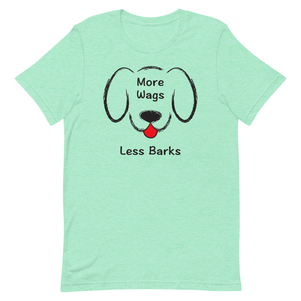 More Wags Less Barks Premium Unisex Tee (More Colors)